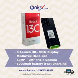 Unlocking the Power of Connectivity: Why You Need the Redmi 13C from Onigx Phone