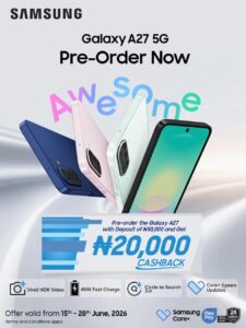 Samsung Galaxy A27 Register to Pre-order now for 20k Cashback